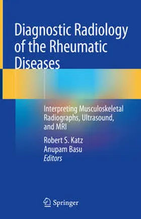 Katz / Basu |  Diagnostic Radiology of the Rheumatic Diseases | eBook | Sack Fachmedien