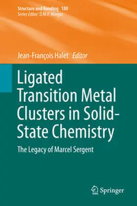 Halet | Ligated Transition Metal Clusters in Solid-state Chemistry | E-Book | sack.de