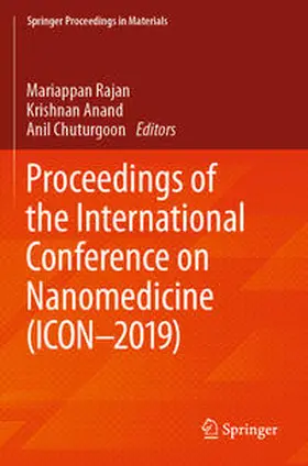 Rajan / Chuturgoon / Anand |  Proceedings of the International Conference on Nanomedicine (ICON-2019) | Buch |  Sack Fachmedien