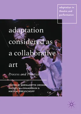 Cronin / MagShamhráin / Preuschoff |  Adaptation Considered as a Collaborative Art | eBook | Sack Fachmedien