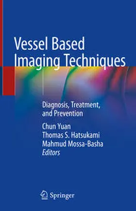 Yuan / Hatsukami / Mossa-Basha | Vessel Based Imaging Techniques | E-Book | sack.de