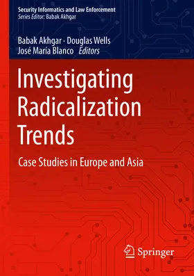 Akhgar / Wells / Blanco | Investigating Radicalization Trends | E-Book | sack.de