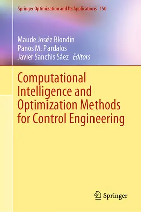 Blondin / Pardalos / Sanchis Sáez |  Computational Intelligence and Optimization Methods for Control Engineering | eBook | Sack Fachmedien