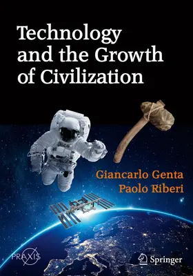 Genta / Riberi |  Technology and the Growth of Civilization | eBook | Sack Fachmedien