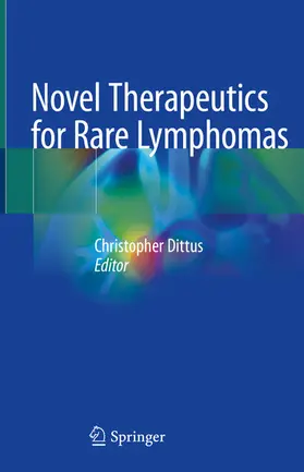 Dittus | Novel Therapeutics for Rare Lymphomas | E-Book | www2.sack.de