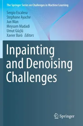 Escalera / Ayache / Baró |  Inpainting and Denoising Challenges | Buch |  Sack Fachmedien