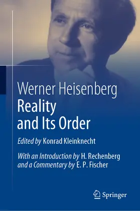Heisenberg / Kleinknecht |  Reality and Its Order | eBook | Sack Fachmedien
