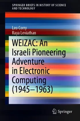 Leviathan / Corry |  WEIZAC: An Israeli Pioneering Adventure in Electronic Computing (1945-1963) | Buch |  Sack Fachmedien