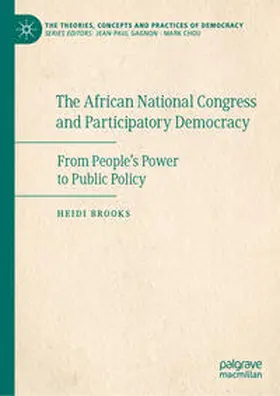 Brooks |  The African National Congress and Participatory Democracy | Buch |  Sack Fachmedien