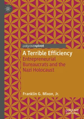 Mixon, Jr. / Mixon / Jr. |  A Terrible Efficiency | eBook | Sack Fachmedien