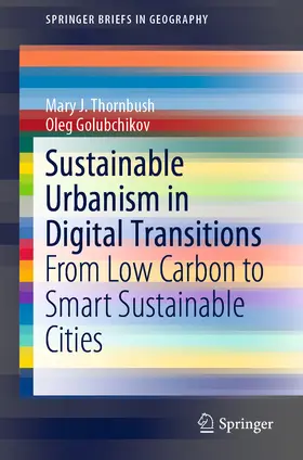 Thornbush / Golubchikov |  Sustainable Urbanism in Digital Transitions | eBook | Sack Fachmedien