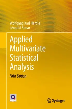 Härdle / Simar | Applied Multivariate Statistical Analysis | Buch | 978-3-030-26005-7 | sack.de