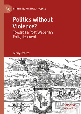 Pearce | Politics without Violence? | E-Book | sack.de