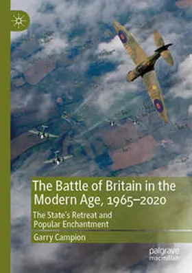 Campion |  The Battle of Britain in the Modern Age, 1965-2020 | Buch |  Sack Fachmedien