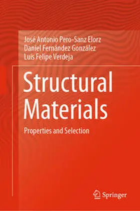 Pero-Sanz Elorz / Fernández González / Verdeja |  Structural Materials | eBook | Sack Fachmedien