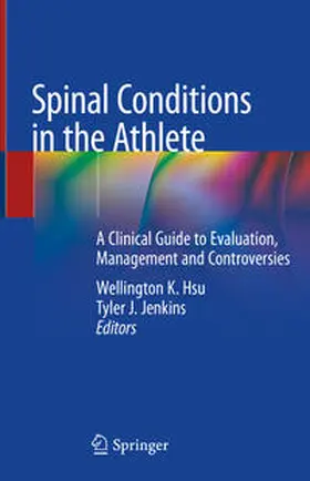Jenkins / Hsu |  Spinal Conditions in the Athlete | Buch |  Sack Fachmedien