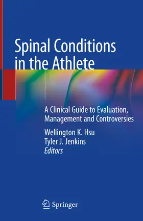 Hsu / Jenkins | Spinal Conditions in the Athlete | E-Book | sack.de
