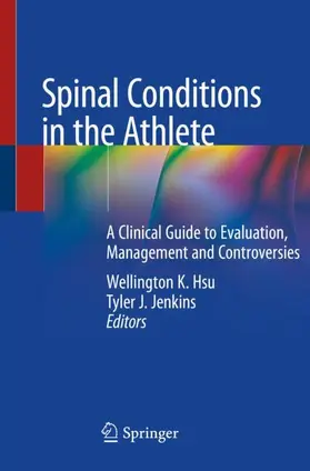 Jenkins / Hsu |  Spinal Conditions in the Athlete | Buch |  Sack Fachmedien