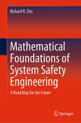 Zito | Mathematical Foundations of System Safety Engineering | E-Book | www2.sack.de