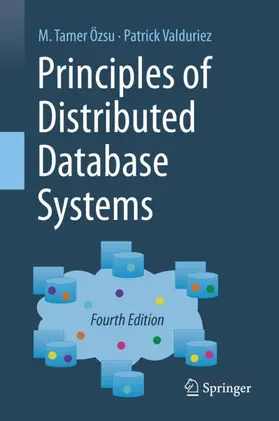 Özsu / Valduriez |  Principles of Distributed Database Systems | Buch |  Sack Fachmedien