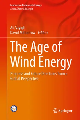 Sayigh / Milborrow |  The Age of Wind Energy | eBook | Sack Fachmedien
