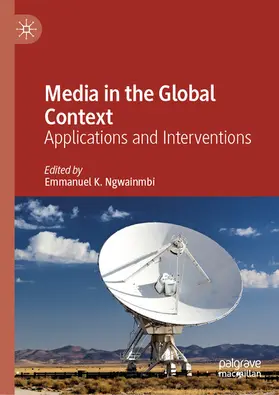 Ngwainmbi |  Media in the Global Context | eBook | Sack Fachmedien