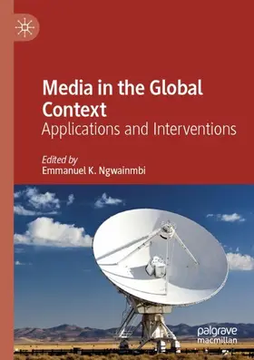 Ngwainmbi |  Media in the Global Context | Buch |  Sack Fachmedien
