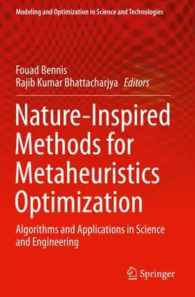 Bhattacharjya / Bennis |  Nature-Inspired Methods for Metaheuristics Optimization | Buch |  Sack Fachmedien