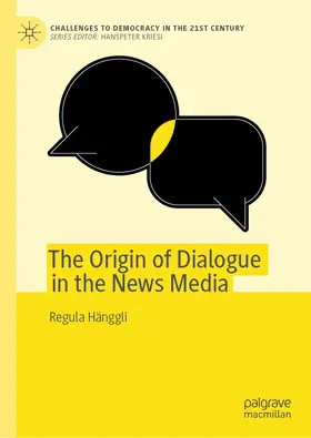 Hänggli | The Origin of Dialogue in the News Media | E-Book | sack.de