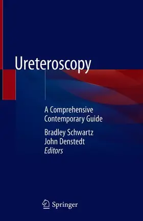 F. Schwartz / D. Denstedt |  Ureteroscopy | Buch |  Sack Fachmedien