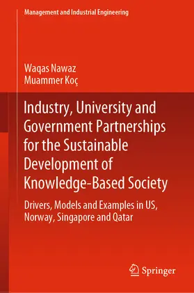 Nawaz / Koç |  Industry, University and Government Partnerships for the Sustainable Development of Knowledge-Based Society | eBook | Sack Fachmedien