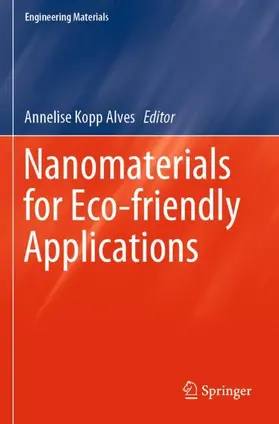Kopp Alves |  Nanomaterials for Eco-friendly Applications | Buch |  Sack Fachmedien