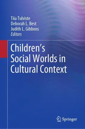 Tulviste / Gibbons / Best |  Children's Social Worlds in Cultural Context | Buch |  Sack Fachmedien