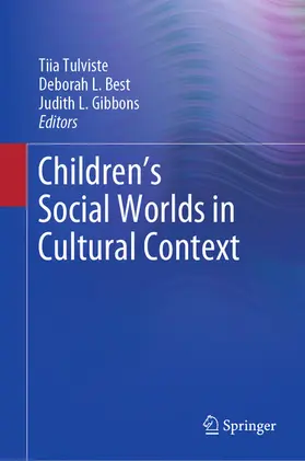 Tulviste / Best / Gibbons |  Children’s Social Worlds in Cultural Context | eBook | Sack Fachmedien