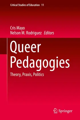 Mayo / Rodriguez |  Queer Pedagogies | Buch |  Sack Fachmedien