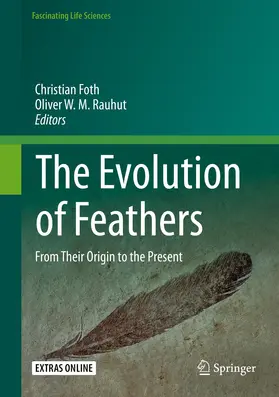 Foth / Rauhut |  The Evolution of Feathers | Buch |  Sack Fachmedien