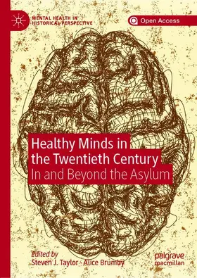 Brumby / Taylor |  Healthy Minds in the Twentieth Century | Buch |  Sack Fachmedien