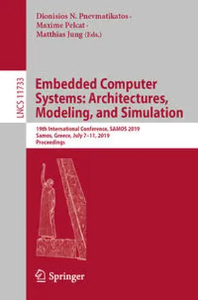 Pnevmatikatos / Pelcat / Jung |  Embedded Computer Systems: Architectures, Modeling, and Simulation | eBook | Sack Fachmedien