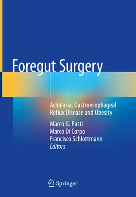Patti / Di Corpo / Schlottmann | Foregut Surgery | E-Book | sack.de