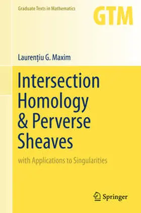 Maxim |  Intersection Homology & Perverse Sheaves | eBook | Sack Fachmedien