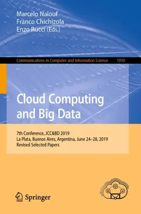 Naiouf / Rucci / Chichizola |  Cloud Computing and Big Data | Buch |  Sack Fachmedien
