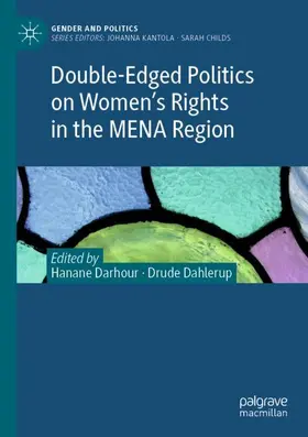 Dahlerup / Darhour |  Double-Edged Politics on Women's Rights in the MENA Region | Buch |  Sack Fachmedien