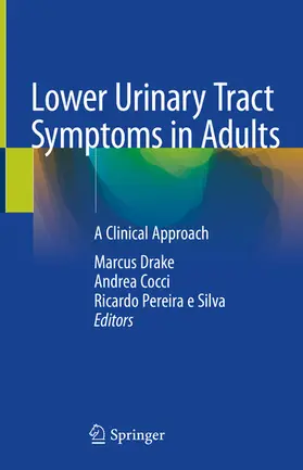 Drake / Cocci / Pereira E Silva |  Lower Urinary Tract Symptoms in Adults | eBook | Sack Fachmedien