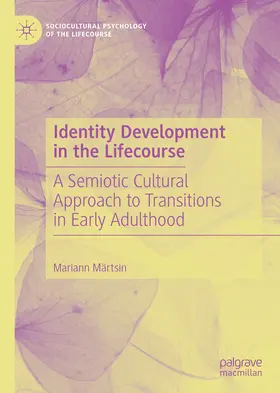 Märtsin |  Identity Development in the Lifecourse | eBook | Sack Fachmedien
