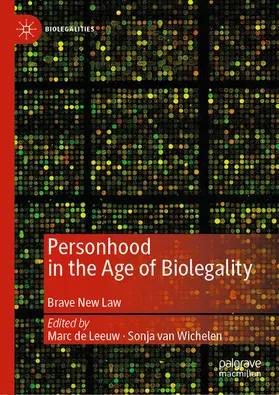 de Leeuw / van Wichelen |  Personhood in the Age of Biolegality | eBook | Sack Fachmedien