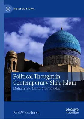 Kawtharani |  Political Thought in Contemporary Shi'a Islam | Buch |  Sack Fachmedien