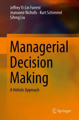 Forrest / Liu / Nicholls |  Managerial Decision Making | Buch |  Sack Fachmedien