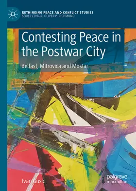 Gusic |  Contesting Peace in the Postwar City | eBook | Sack Fachmedien