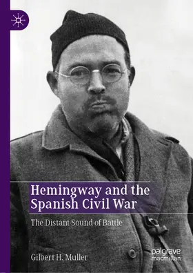 Muller |  Hemingway and the Spanish Civil War | eBook | Sack Fachmedien