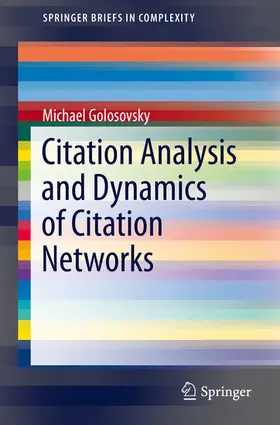 Golosovsky | Citation Analysis and Dynamics of Citation Networks | E-Book | sack.de